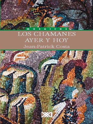 cover image of Los chamanes